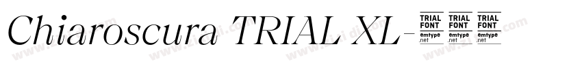 Chiaroscura TRIAL XL字体转换